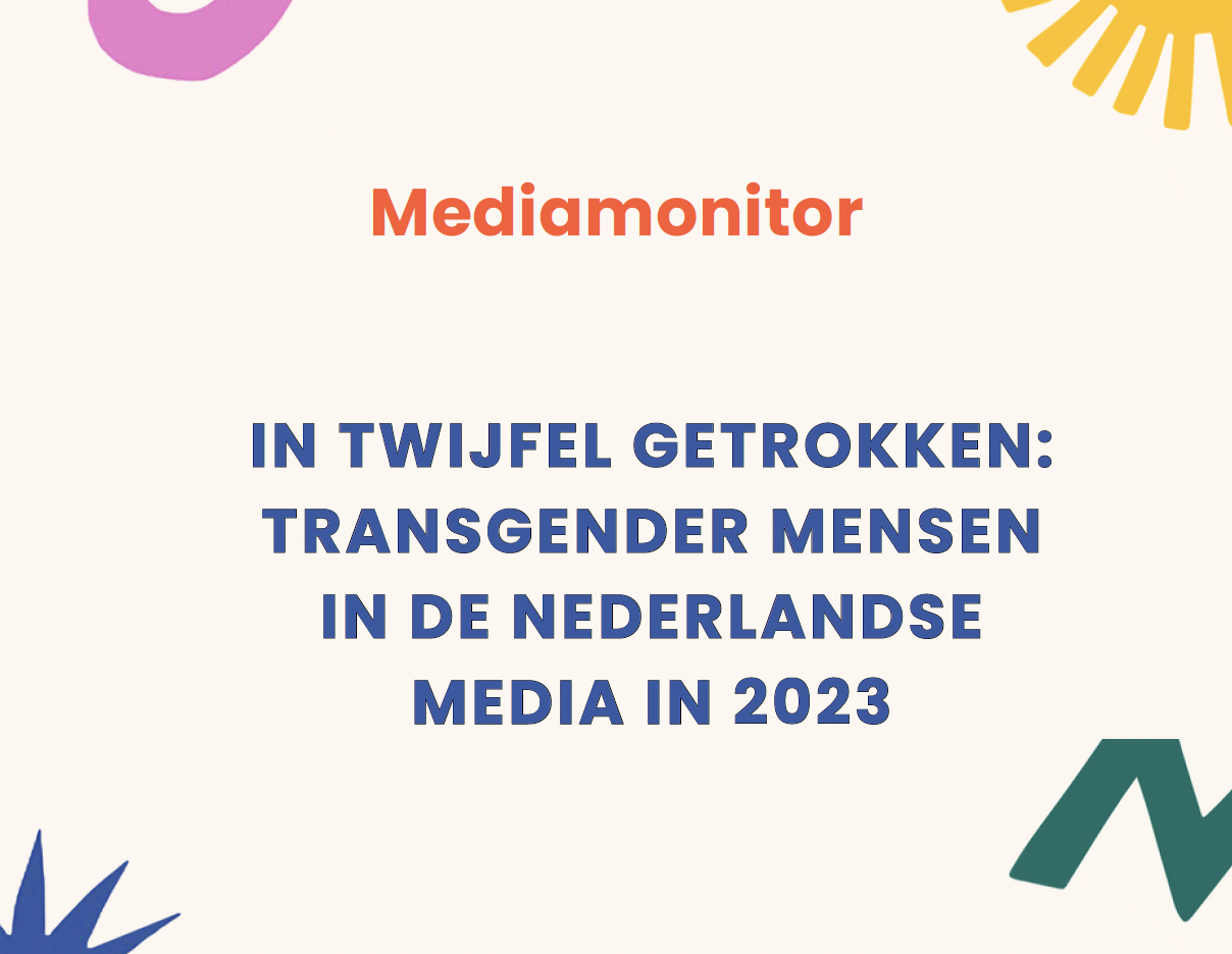 Mediamonitor In twijfel getrokken: transgender mensen in de nederlandse media in 2023